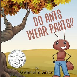 Do Ants Wear Pants?