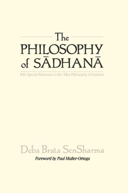 The Philosophy of Sadhana