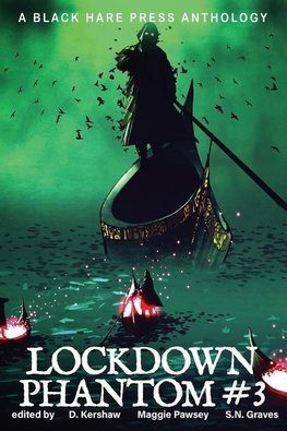 LOCKDOWN PHANTOM #3