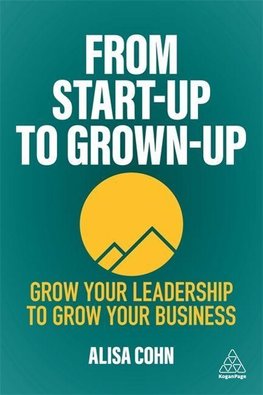 From Start-Up to Grown-Up