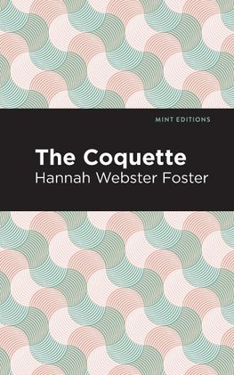 The Coquette