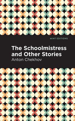 Schoolmistress and Other Stories