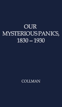 Our Mysterious Panics