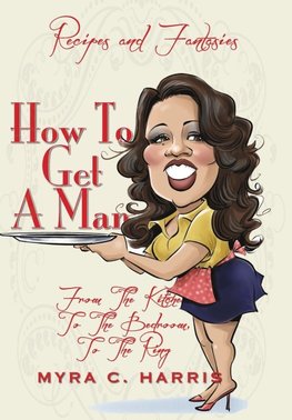 How To Get A Man