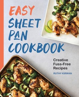 Easy Sheet Pan Cookbook