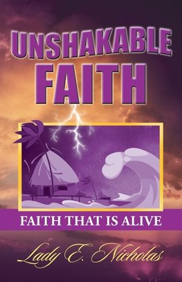 Unshakable Faith