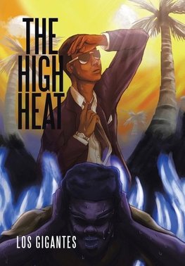 The High Heat