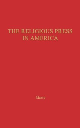 The Religious Press in America