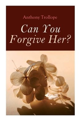 Can You Forgive Her?