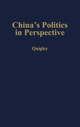 China's Politics in Perspective.