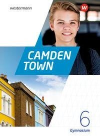 Camden Town 6. textbook. Allgemeine Ausgabe für Gymnasien