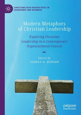 Modern Metaphors of Christian Leadership