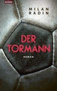 Der Tormann - Nominiert zum Fußballbuch des Jahres 2022