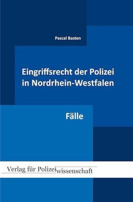 Eingriffsrecht der Polizei (NRW)