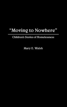 Moving to Nowhere