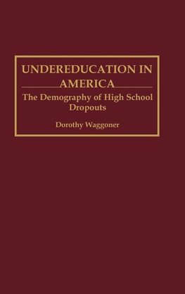 Undereducation in America