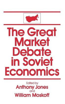 The Great Market Debate in Soviet Economics