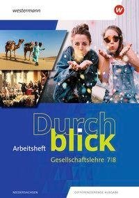 Durchblick Gesellschaftslehre 7 /8. Arbeitsheft
