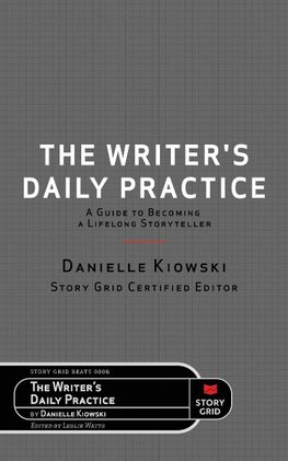 The Writer's Daily Practice