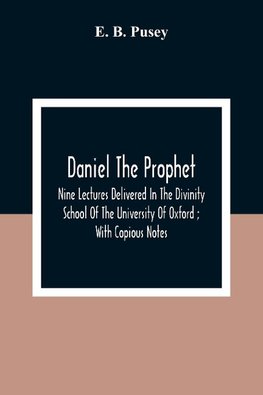 Daniel The Prophet