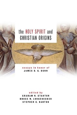 The Holy Spirit and Christian Origins