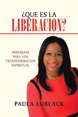 ¿Qué Es La Liberación?