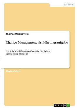 Change Management als Führungsaufgabe