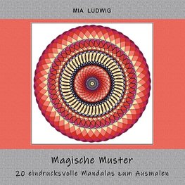 Magische Muster - Malbuch für Erwachsene