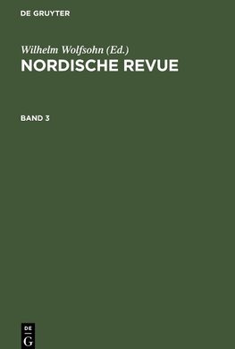 Nordische Revue. Band 3