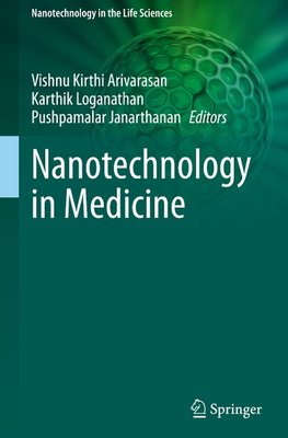 Nanotechnology in Medicine