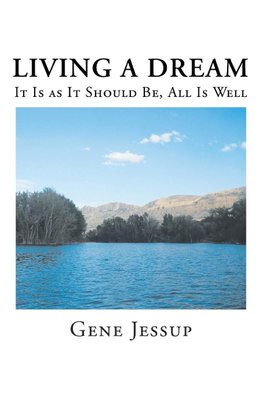 Living A Dream