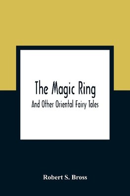 The Magic Ring
