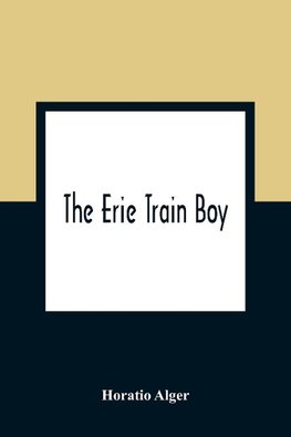 The Erie Train Boy