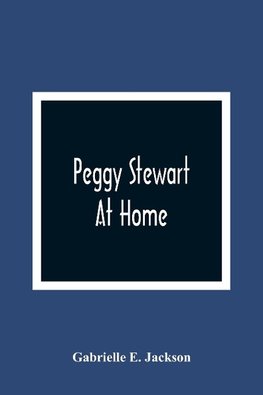 Peggy Stewart At Home