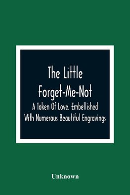 The Little Forget-Me-Not