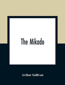 The Mikado