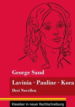 Lavinia - Pauline - Kora