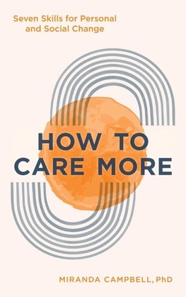 How to Care More