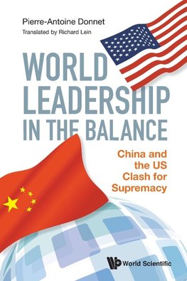 WORLD LEADERSHIP IN THE BALANCE