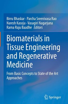 Biomaterials in Tissue Engineering and Regenerative Medicine