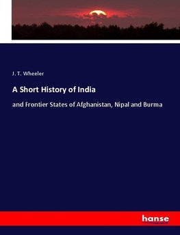 A Short History of India