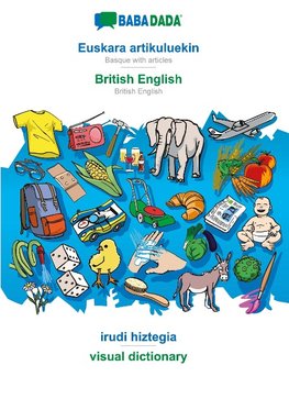 BABADADA black-and-white, Euskara artikuluekin - British English, irudi hiztegia - visual dictionary