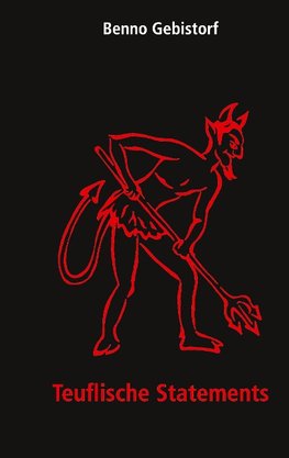 Teuflische Statements