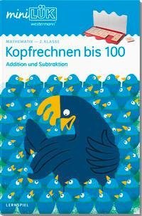 miniLÜK. 2. Klasse - Mathematik: Kopfrechnen 100 (Überarbeitung)