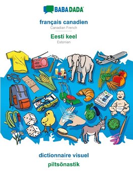français canadien - Eesti keel, dictionnaire visuel, BW