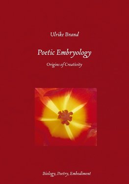 Poetic Embryology
