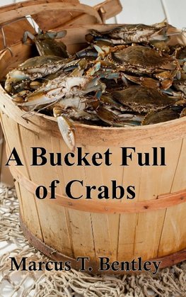 A Bucket Full of Crabs
