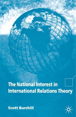 The National Interest in International Relations Theory