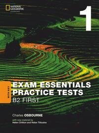 Exam Essentials: Cambridge First Practice Tests 1 with Key