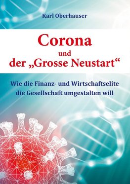 Corona und der "Grosse Neustart"
